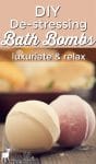 After a stress-filled day, a hot bath can be just the thing to help you relax. Make de-stressing DIY bath bombs and enjoy the escape. 