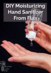 DIY Moisturizing Hand Sanitizer From Flax