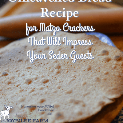 Unleavened Bread Recipe for Matzo Crackers That Will Impress Your Guests