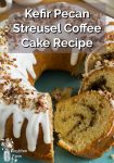 Kefir Pecan Streusel Coffee Cake cut to show the streusel swirl inside.