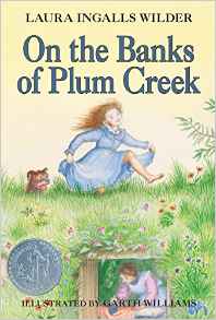 on the banks of plum creek - a reading aloud favourite