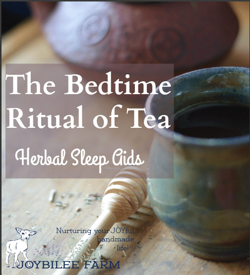 natural-sleep-aids-bedtime-tea-joybilee-farm-diy-herbs