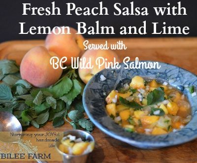 Fresh Peach Salsa with Lemon Balm and Lime (Served with BC Wild Pink Salmon)