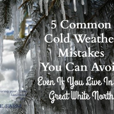 5 Common Cold Weather Mistakes You Can Avoid, Even If You Live In the Great White North