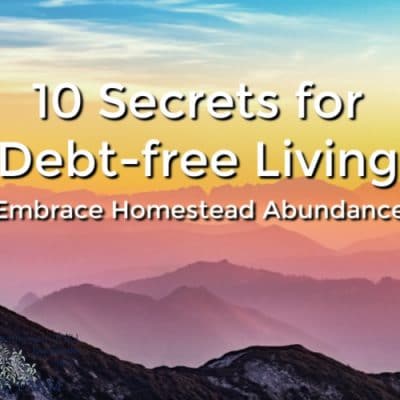 10 Secrets for Debt Free Living