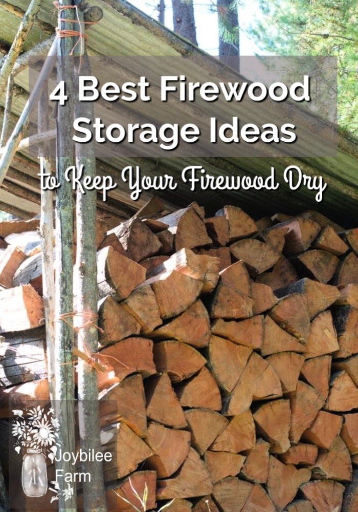 firewood storage shed with text overlay that reads - 4 best firewood storage ideas to keep your firewood dry