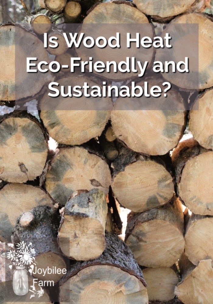 a pine wood pile with the text overlay, Is wood heat sustainable?