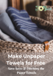 Basket of upcycled unpaper towels